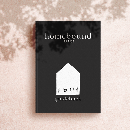 Homebound Tarot Guidebook